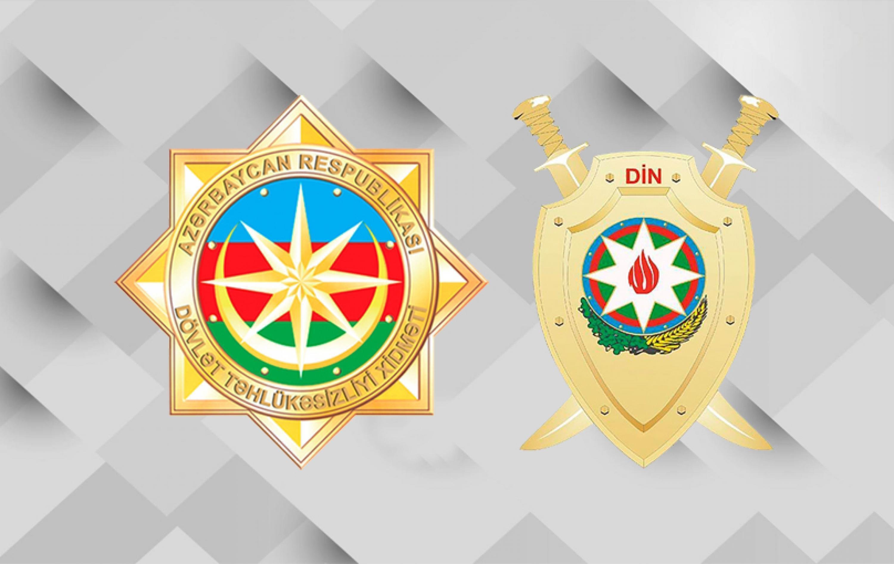 azərbaycan respublikası dövlət təhlükəsizliyi xidmətinin və daxili işlər nazirliyinin birgə məlumatı