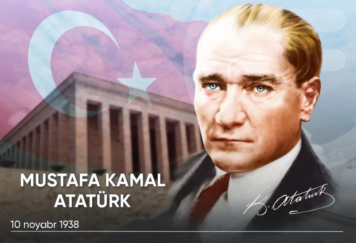 mustafa kamal atatürkün vəfatından 87 il ötür